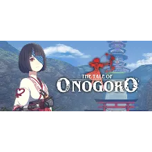 The Tale of Onogoro АВТОДОСТАВКА STEAM GLOBAL МГНОВЕННО ЛИЦЕНЗИЯ