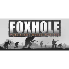Foxhole ОНЛАЙН (БЕЗ АКТИВАТОРА / STEAM АККАУНТ)