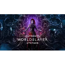 OUTRIDERS WORLDSLAYER UPGRADE (DLC) Steam Ключ