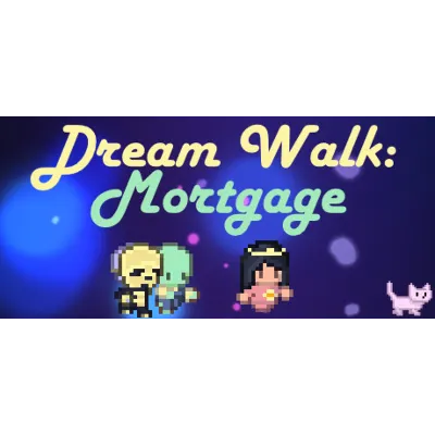 Dream Walk Mortgage STEAM KEY REGION FREE GLOBAL ROW
