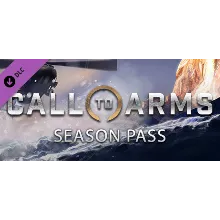 Call to Arms - Season Pass - DLC STEAM GIFT РОССИЯ