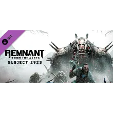 Remnant: From the Ashes - Subject 2923 - DLC STEAM GIFT
