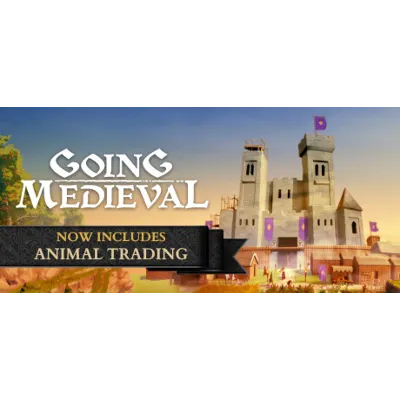 Going Medieval - STEAM GIFT РОССИЯ - irongamers.ru