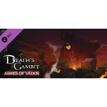 Death's Gambit: Afterlife - Ashes of Vados - DLC STEAM