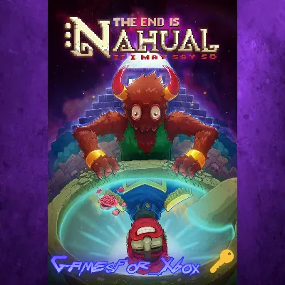 The end is nahual If I may say so XBOX Ключ - irongamers.ru