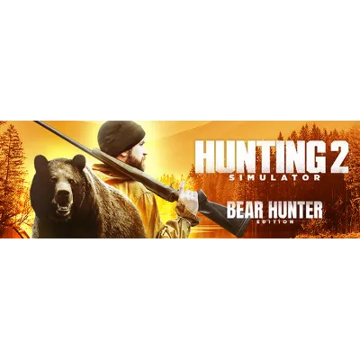 Hunting Simulator 2 Bear Hunter Edition STEAM РФ+МИР - irongamers.ru