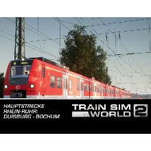 Train Sim World 2 Hauptstrecke RheinRuhr Duisburg
