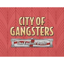 City of Gangsters The English Outfit DLC (steam)
