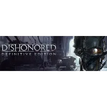 Dishonored Definitive Edition. STEAM-ключ Россия