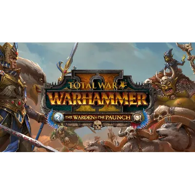 Total War: WARHAMMER II - The Warden The Paunch Ключ