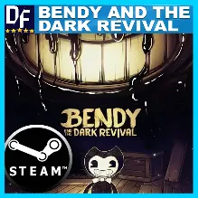 Bendy and the Dark Revival STEAM Аккаунт