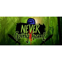 Never Going Home (GLOBAL KEY)