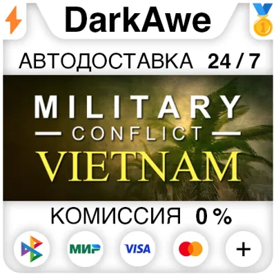 Military Conflict: Vietnam STEAM•RU АВТОДОСТАВКА 0% - irongamers.ru