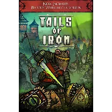 Tails Of Iron Xbox One & Xbox Series X|S активация