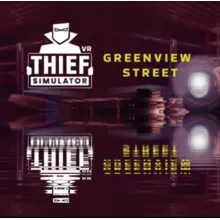 Thief Simulator VR: Greenview Street (Oculus)⭐VR\Gift⭐