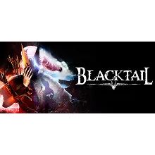 BLACKTAIL (Steam Gift Россия)