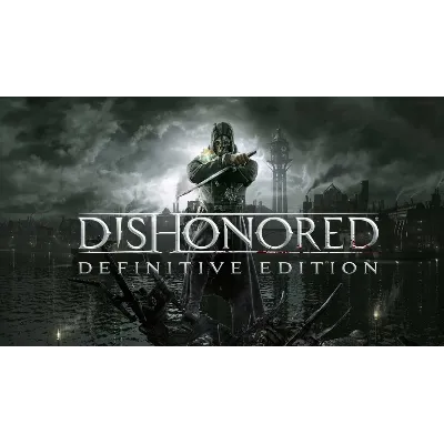 Dishonored: Definitive Edition 🎮EpicGames - irongamers.ru