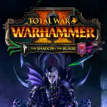 TOTAL WAR WARHAMMER 2 II THE SHADOW & THE BLADE STEAM КЛЮЧ