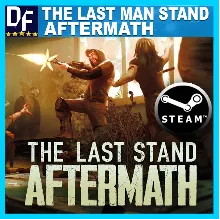 The Last Stand: Aftermath STEAM Аккаунт