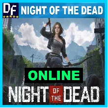 Night of the Dead - ОНЛАЙН STEAM Аккаунт