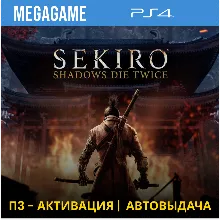 Sekiro: Shadows Die Twice (PS4/ENG/RUS) P3 Activation
