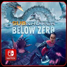 Subnautica: Below Zero Nintendo Switch