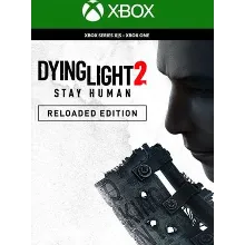 DYING LIGHT 2 STAY HUMAN RELOADED EDITION XBOX КЛЮЧ