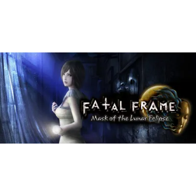 FATAL FRAME: Mask of the Lunar Eclipse STEAM Россия - irongamers.ru