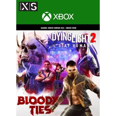 DYING LIGHT 2 STAY HUMAN: BLOODY TIES XBOX КЛЮЧ AR ЛИЦЕНЗИЯ - irongamers.ru