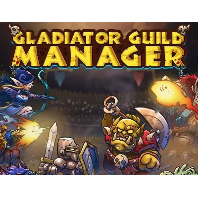 Gladiator Guild Manager (steam key) - irongamers.ru