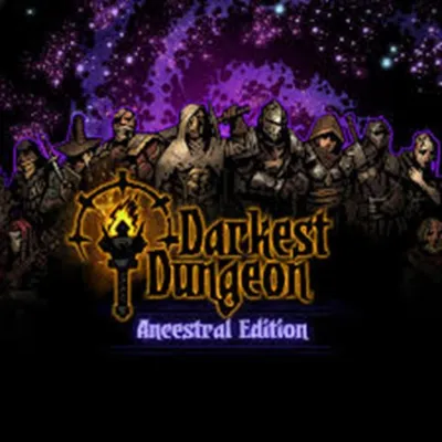 Darkest Dungeon: Ancestral Edition STEAM/ КЛЮЧ - irongamers.ru