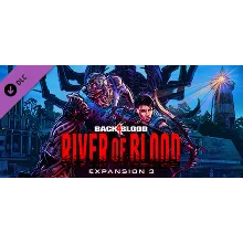 Back 4 Blood - Expansion 3: River of Blood Steam