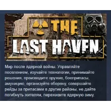 The Last Haven АВТОДОСТАВКА STEAM GIFT РОССИЯ