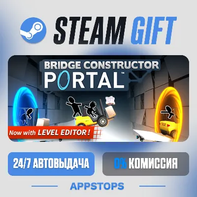 Bridge Constructor Portal Steam Gift · АВТОДОСТАВКА · РОССИЯ + СНГ - irongamers.ru