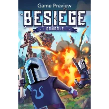 Besiege Console (Game Preview) Xbox One|X|S активация