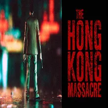 The Hong Kong Massacre (Steam ключ / РФ+Весь Мир)