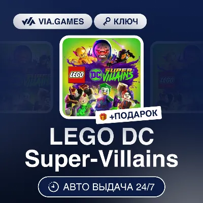 LEGO DC Super-Villains Deluxe Steam Ключ РФ-Global - irongamers.ru
