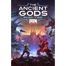 DOOM Eternal: The Ancient Gods ч.2 Xbox активация