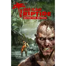 Dead Island Riptide Definitive Edition Xbox активация