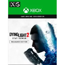 DYING LIGHT 2 STAY HUMAN RELOADED EDITION XBOX КЛЮЧ