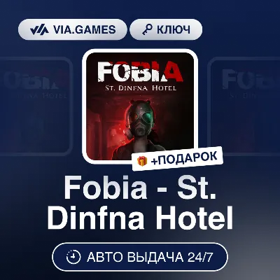 Fobia St. Dinfna Hotel (Steam Ключ) РФ-СНГ-МИР + ПОДАРОК - irongamers.ru