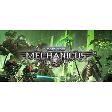 Warhammer 40,000: Mechanicus | Steam РУ+UA+KZ+СНГ