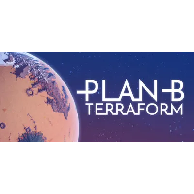 Plan B: Terraform | Steam РУ+UA+KZ+СНГ - irongamers.ru