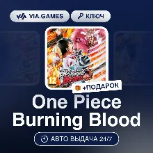 One Piece Burning Blood (Steam Ключ) РФ-СНГ-МИР + ПОДАРОК