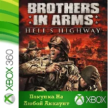 Brothers in Arms Hell's Highway XBOX На Любой аккаунт