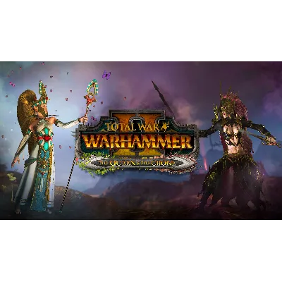 Total War Warhammer II The Queen & The Crone Ключ - irongamers.ru