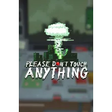 Please, Don´t Touch Anything Xbox One|X|S активация