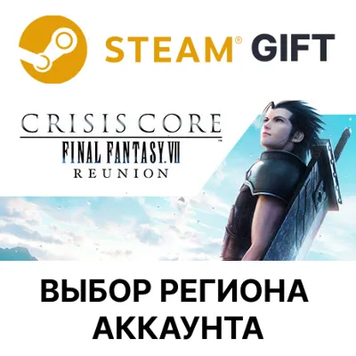 CRISIS CORE –FINAL FANTASY VII– REUNION STEAM RU KZ UA BY TR AR СНГ Автодоставка - irongamers.ru