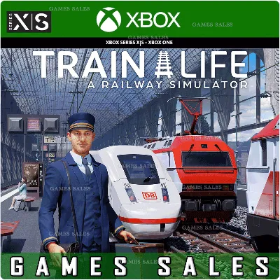 TRAIN LIFE: A RAILWAY SIMULATOR XBOX ONE|XS КЛЮЧ - irongamers.ru