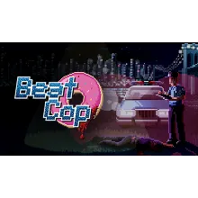 Beat Cop Steam ключ Весь Мир Global RU/CIS РФ Россия key СНГ код стим Глобал